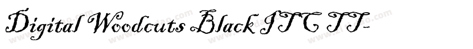 Digital Woodcuts Black ITC TT字体转换